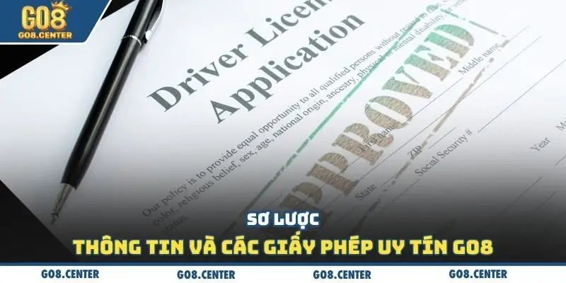 Uy Tín GO8 Trong Cộng Đồng - Sự Thật Đằng Sau Thương Hiệu Lớn 🔐🛡️ 1 Sơ lược thông tin và các giấy phép uy tín GO8